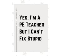 PE Teacher Gifts: Blank Lined Journal Notebook, an Appreciation Thank You and Funny Gift for PE Teacheres