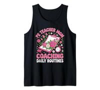 PE Teacher Mom Coaching Daily Routines Tank Top