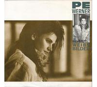 Pe Werner - Weibsbilder (1989) / Vinyl single [Vinyl-Single 7'']