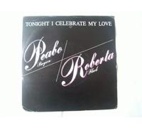 Peabo Bryson / Roberta Flack - BRYSON/FLACK Tonight I Celebrate My Love 7"