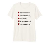 Peace Acrostic - 5 Christian Faith Bible Verse Scriptures Premium T-Shirt