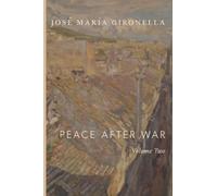 Peace After War: Volume Two