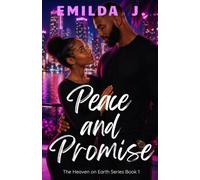 Peace and Promise (Heaven on Earth Series)