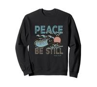 Peace Be Still Christian Mark 4:39 Scripture Graphic Design Sweatshirt