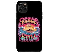 Peace Be Still Tranquil Waves Case for iPhone 11 Pro Max