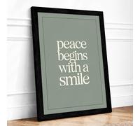 Peace Begins With A Smile Minimalist Framed Wall Art Print A1 Black
