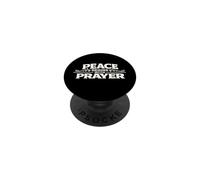 Peace Begins With Prayer - Christian Pray Warrior Saying PopSockets Adhesive PopGrip