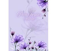peace begins within journal