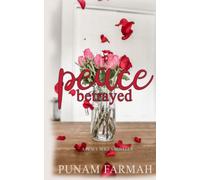 Peace Betrayed: A Peace Series Novella: 3 (Devan Coultrie Collection: Peace Novella Series Stories)