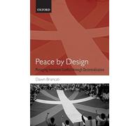 Peace by Design: Managing Intrastate Conflict through Decentralization