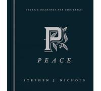 Peace: Classic Readings For Christmas