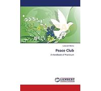 Peace Club: A Handbook of Practicum