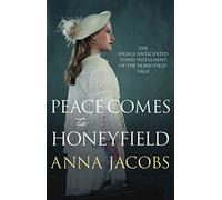 Peace Comes to Honeyfield: From the multi-million copy bestselling author: 3 (The Honeyfield Series)