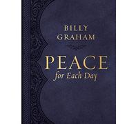 Peace for Each Day, Large Text Leathersoft: 365 Daily Devotions