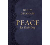 Peace for Each Day, Large Text Leathersoft : Devotions to Comfort Your Soul and Calm Your Mind (A 365-Day Devotional) - The Perfect Christian Christmas Gift