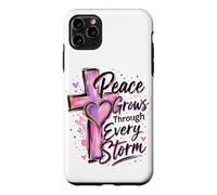 Peace Grows through Every Storm Colorful Faith Art Case for iPhone 11 Pro Max