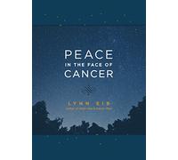 Peace in the Face of Cancer