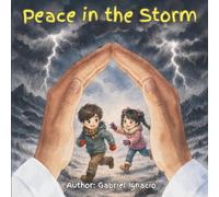 Peace in the Storm: Learning to Live by Faith