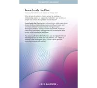 Peace Inside the Plan: Trusting the Father as He Makes All Things New: 11 (The Master Plan Library)