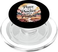 Peace Is A Practice Not A Posture Mindful Living Quote PopSockets PopGrip for MagSafe