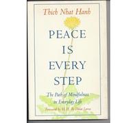 Peace is Every Step
