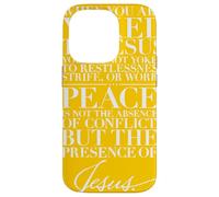 Peace Is Presence of Jesus His Yoke Is Light Matthew 11 28 Case for iPhone 14 Pro