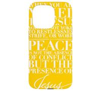 Peace Is Presence of Jesus His Yoke Is Light Matthew 11 28 Case for iPhone 15 Pro