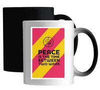 Peace is The Time Between Two Wars Ceramic Magic Mug White