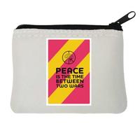 Peace is The Time Between Two Wars Neoprene Coin Purse Pouch 10x11cm White