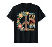 Peace Kindness Equality Love Hope Diversity Human Rights T-Shirt