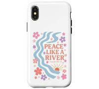 Peace Like A River - Isaiah 66:12 Case for iPhone X/XS