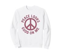 Peace Looks Good On Me Self Care Peace Sign Calm Mindset Sweatshirt