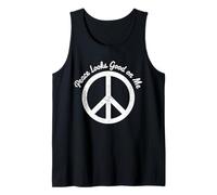 Peace Looks Good On Me Self Care Peace Sign Calm Mindset Tank Top