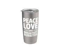 Peace Love and Breakfast Burritos Stainless Steel Insulated Tumbler