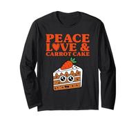 Peace Love and Carrot Cake I Love Carrot Cake Long Sleeve T-Shirt