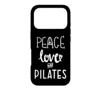 Peace Love and Pilates is My Happy Hour In My Pilates Era Case for iPhone 17 Pro