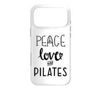 Peace Love and Pilates is My Happy Hour In My Pilates Era Case for iPhone 17 Pro Max
