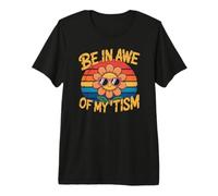 Peace Love BE in AWE My TISM Flower Autism Advocate Inspire Premium T-Shirt