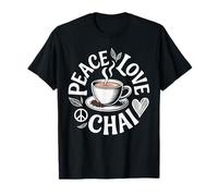 Peace Love Chai Funny Chai Tea T-Shirt