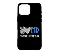 Peace Love Cure Type One Diabetes Awareness T1D Case for iPhone 16 Pro Max