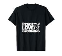 Peace Love - Dog Grooming Passion T-Shirt