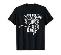 Peace Love Dogs T-Shirt