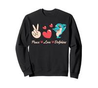 Peace Love Dolphins Fun Ocean Vibes Sweatshirt
