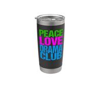 Peace Love Drama Club Stainless Steel Insulated Tumbler