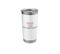 Peace Love Gin and Tonics Funny Cocktail Bartender Party Stainless Steel Insulated Tumbler