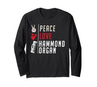 Peace Love Hammond Organ Instrument Music Hammond Players Long Sleeve T-Shirt