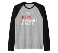 Peace Love Hammond Organ Instrument Music Hammond Players Raglan Baseball Tee
