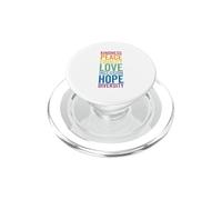 Peace Love Hope Inclusion E Diversity Human Rights PopSockets PopGrip for MagSafe