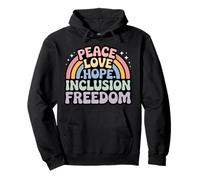 Peace Love Hope Inclusion Equality Hope - Social Justice Pullover Hoodie