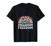 Peace Love Hope Inclusion Equality Hope - Social Justice T-Shirt